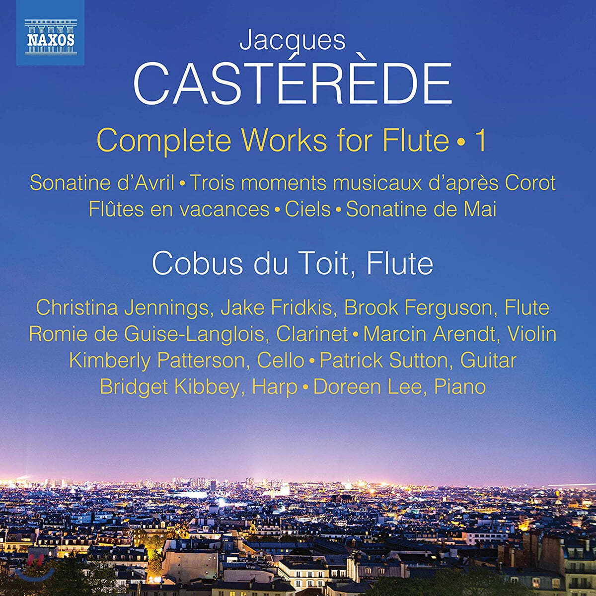 Cobus du Toit 자크 카스테레데: 플루트를 위한 음악 1권 (Jacques Casterede: Complete Works for Flute, Vol. 1)