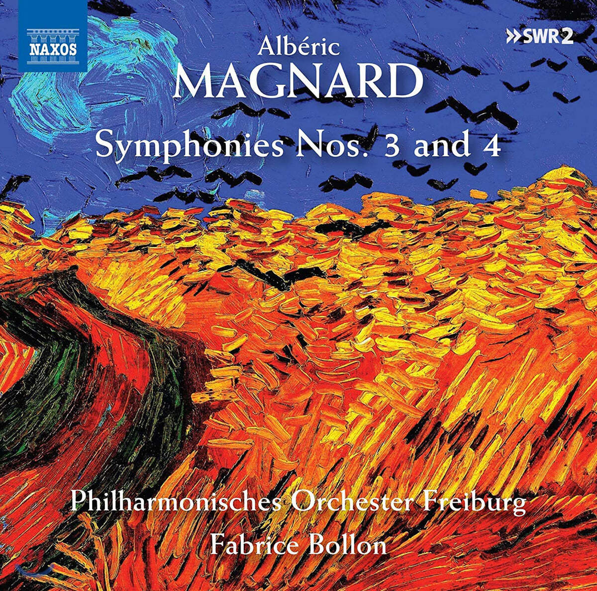 Fabrice Bollon 알베릭 마냐르: 교향곡 3, 4번 (Alberic Magnard: Symphonies Op. 11, 21)