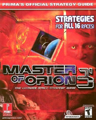Master of Orion 3: Prima's Official Strategy Guide