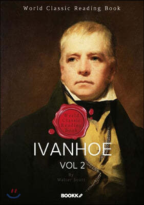 ̹ȣ, 2 [ϰ] (  Ҽ) : Ivanhoe, vol 2 ӿǤ