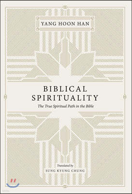 BIBLICAL SPIRITUALITY