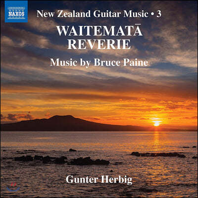 Gunter Herbig 뉴질랜드 기타 작품 3집 (Bruce Paine: New Zealand Guitar Music, Vol. 3)