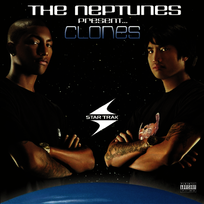 Neptunes — Neptunes Present... Clones 앨범 커버