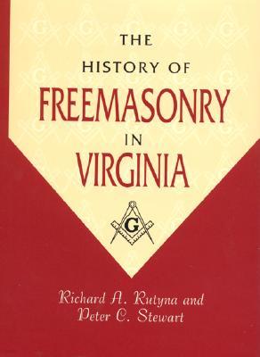 The History of Freemasonry in Virginia