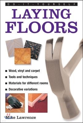 Do-it-yourself Laying Floors
