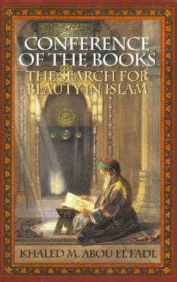 Conference of the Books: The Search for Beauty in Islam