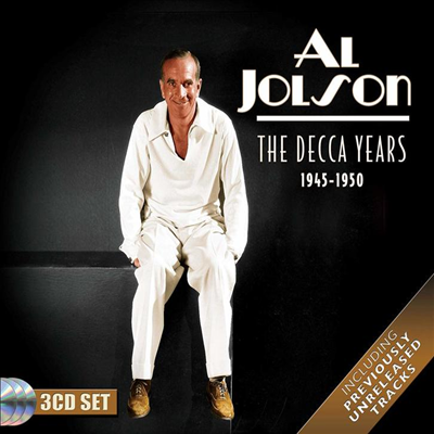 Al Jolson - The Decca Years 1945-1950 (3CD)