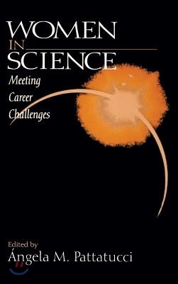 Women in Science: Meeting Career Challenges