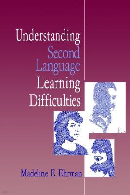 Understanding Second Language Learning Difficulties