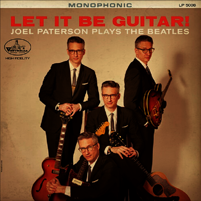 Joel Paterson — Let It Be Guitar! Joel Paterson Plays The Beatles 앨범 커버
