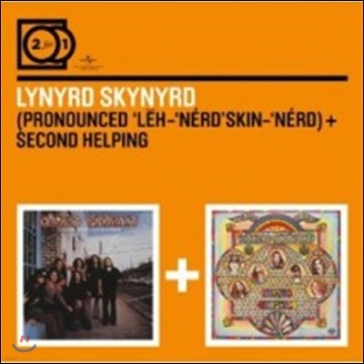 Lynyrd Skynyrd - Pronounced Leh-nerd Skin-nerd / Second Helping