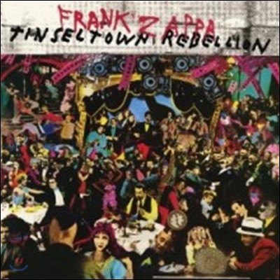 Frank Zappa - Tinseltown Rebellion (2012 Reissue)