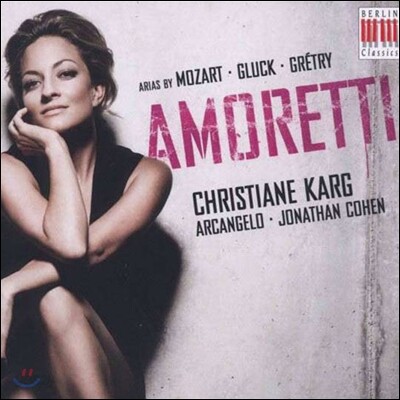 Christiane Karg 모차르트 / 글룩 / 그레트리의 오페라 아리아들 (Mozart / Gluck / Gretry: Arias)