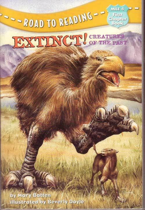 Extinct! Creatures of the Past (Road to Reading,mile 4)