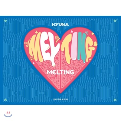 현아 - 2nd 미니앨범 : Melting