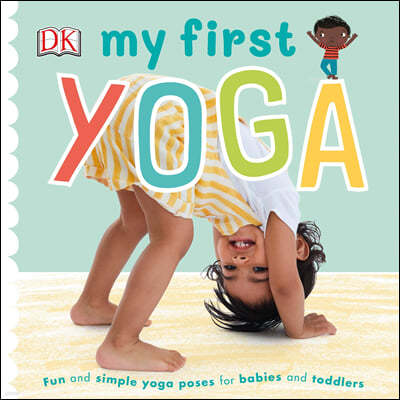 The My First Yoga
