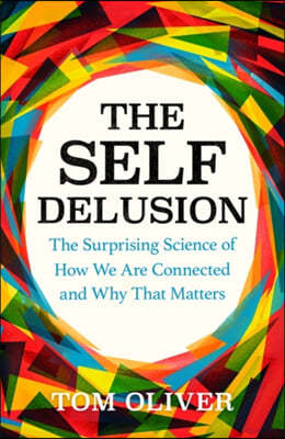 The Self Delusion