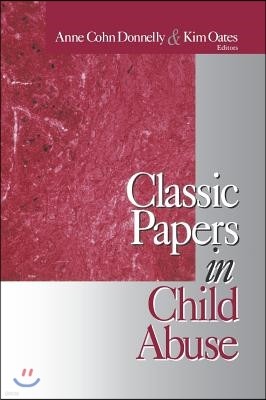 Classic Papers in Child Abuse