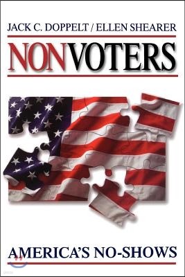 Nonvoters: Americas No-Shows