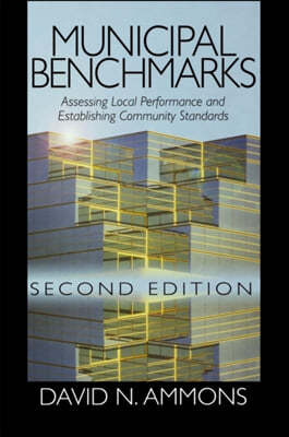 Municipal Benchmarks: Assessing Local Performance and Establishing Community Standards