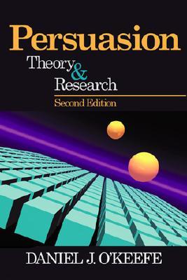 Persuasion: Theory and Research