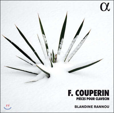 Blandine Rannou  : ڵ ǰ (Francois Couperin: Pieces pour clavecin)
