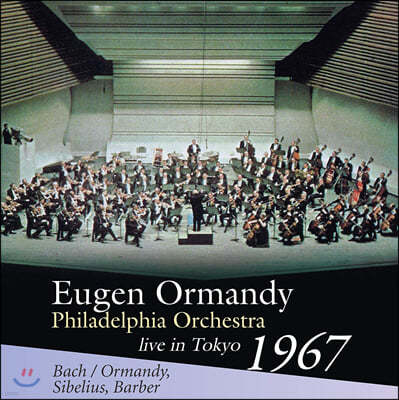 Eugene Ormandy  : īŸ Ǫ / ú콺:  2 / ٹ:   ƴ (Bach: Toccata & Fugue / Sibelius: Symphony Op.43 / Barber: Adagio for Strings)