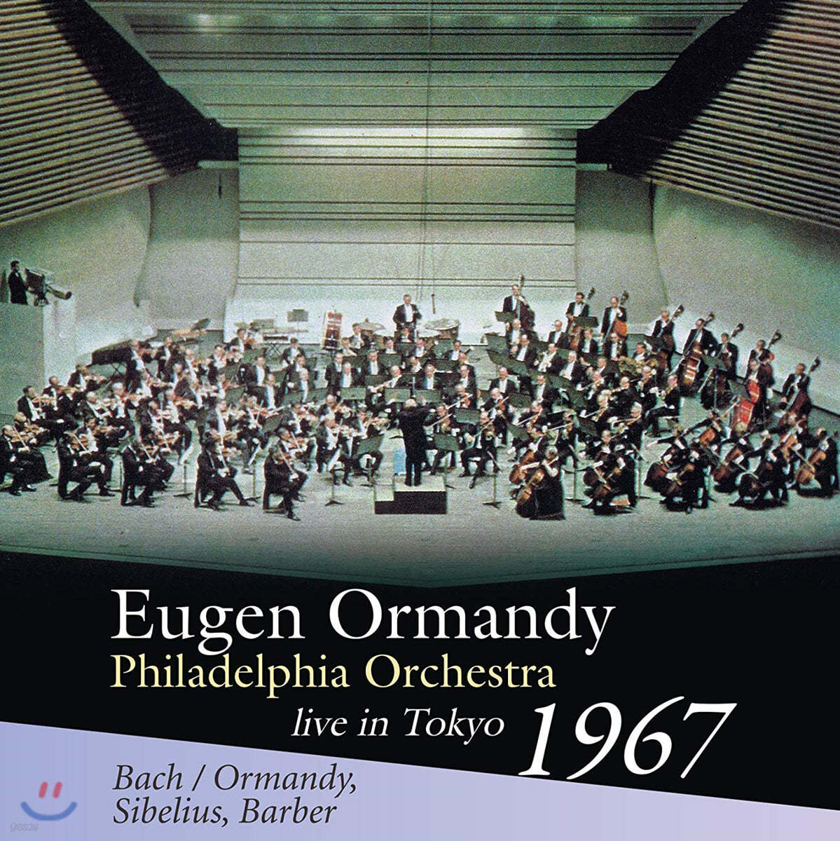 Eugene Ormandy  바흐: 토카타와 푸가 / 시벨리우스: 교향곡 2번 / 바버: 관현악을 위한 아다지오 (Bach: Toccata &amp; Fugue / Sibelius: Symphony Op.43 / Barber: Adagio for Strings)