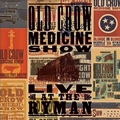 Old Crow Medicine Show — Live At The Ryman 앨범 커버