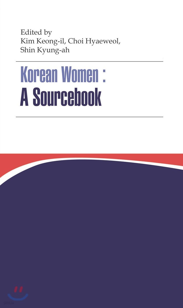 Korean Women : A Sourcebook