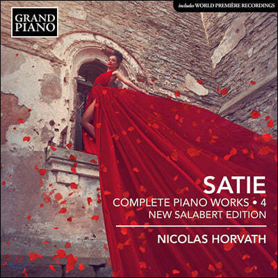 Nicolas Horvath 에릭 사티: 피아노 전곡 4집 (Erik Satie: Complete Piano Works, Vol. 4)