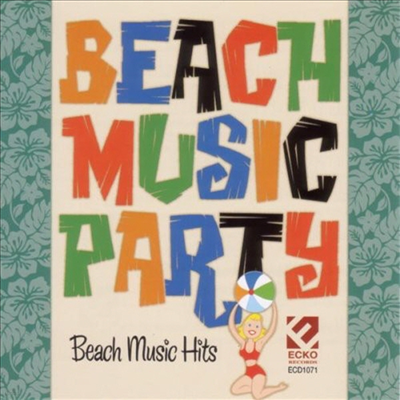 Various Artists - Beach Music Party (CD)
