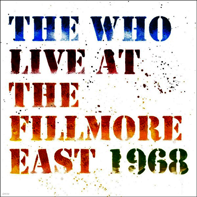 Who — Live At The Fillmore East 1968 (Gatefold Cover) 앨범 커버