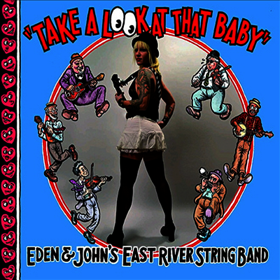 East River String Band — Take A Look At That Baby 앨범 커버