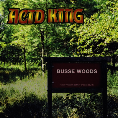 Acid King — Busse Woods 앨범 커버