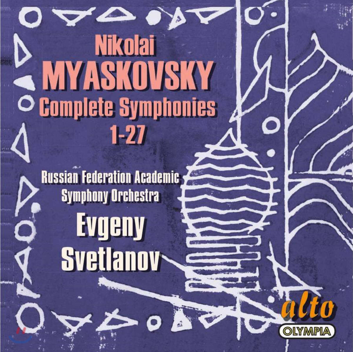 Evgeni Svetlanov 니콜라이 미야스코프스키: 교향곡 전집 (Nikolai Myaskovsky: Complete Symphonies 1-27)