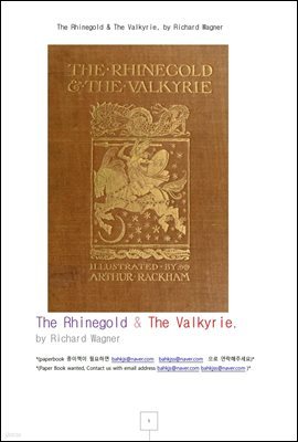 ΰ Ű (The Rhinegold & The Valkyrie, by Richard Wagner)