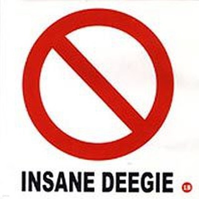 Insane Deegie(디지) - Insane Deegie