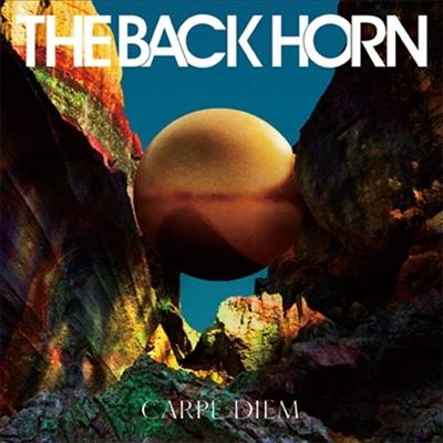 Back Horn ( ȥ) - Carpe Diem (CD+Blu-ray) (ȸ A)