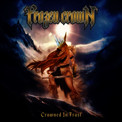 Frozen Crown — Crowned In Frost 앨범 커버