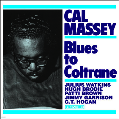 Cal Massey — Blues To Coltrane (Remastered) 앨범 커버