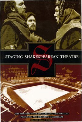 Staging Shakespearean Theatre