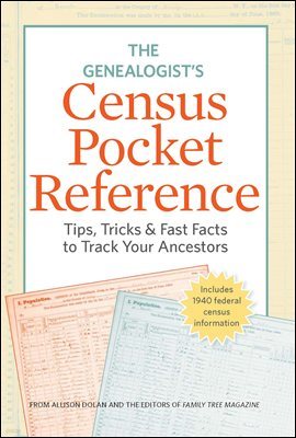 The Genealogist's Census Pocket Reference