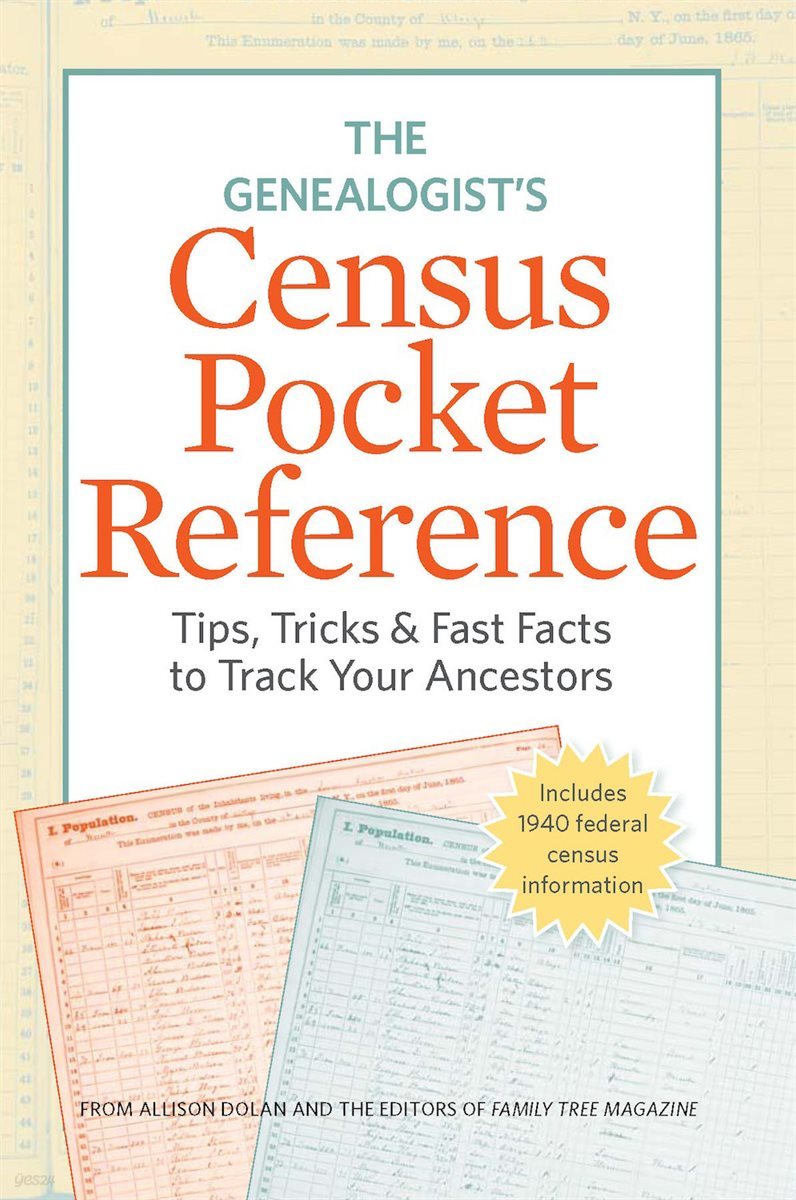 The Genealogist&#39;s Census Pocket Reference