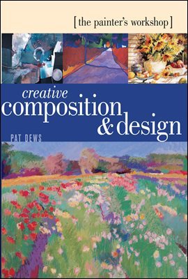 The Painter's Workshop - Creative Composition & Design