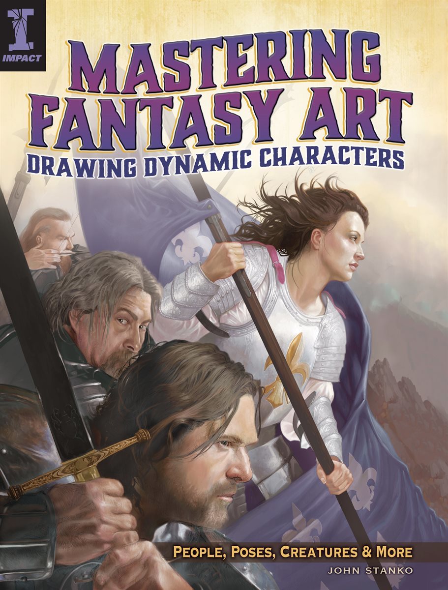 Mastering Fantasy Art - Drawing Dynamic Characters