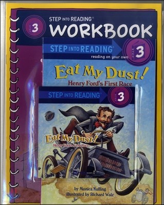 Step into Reading 3 : Eat My Dust! (Book+CD+Workbook)