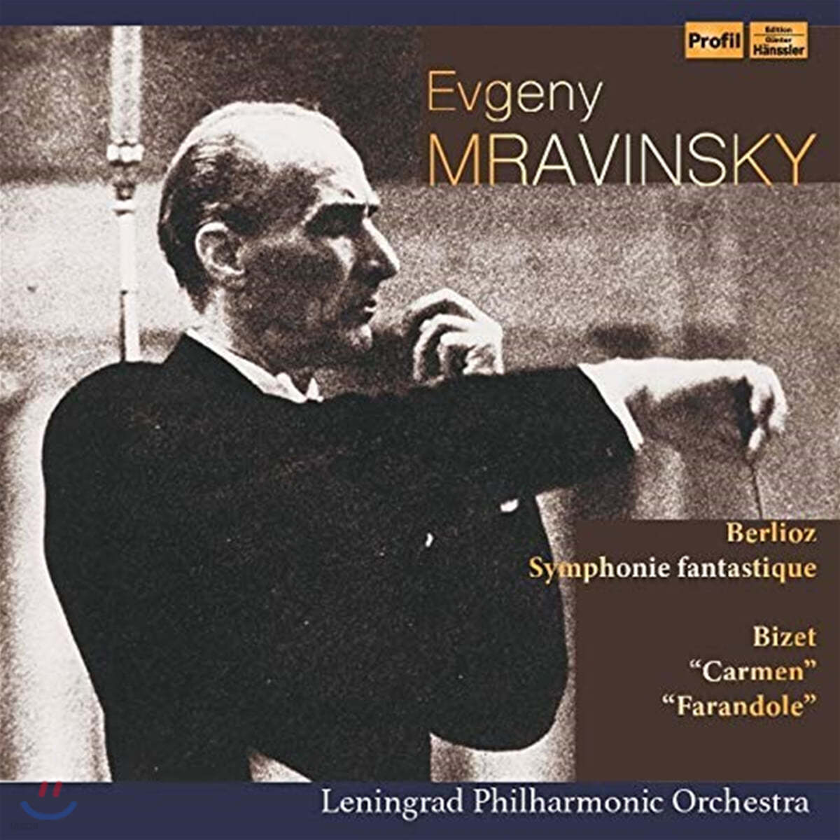 Evgeny Mravinsky 베를리오즈: 환상교향곡 / 비제: 카르멘 환상곡 중 3개의 간주곡, 파란도르 (Berlioz: Symphonie Fantastique / Bizat: Carmen, Farandole)