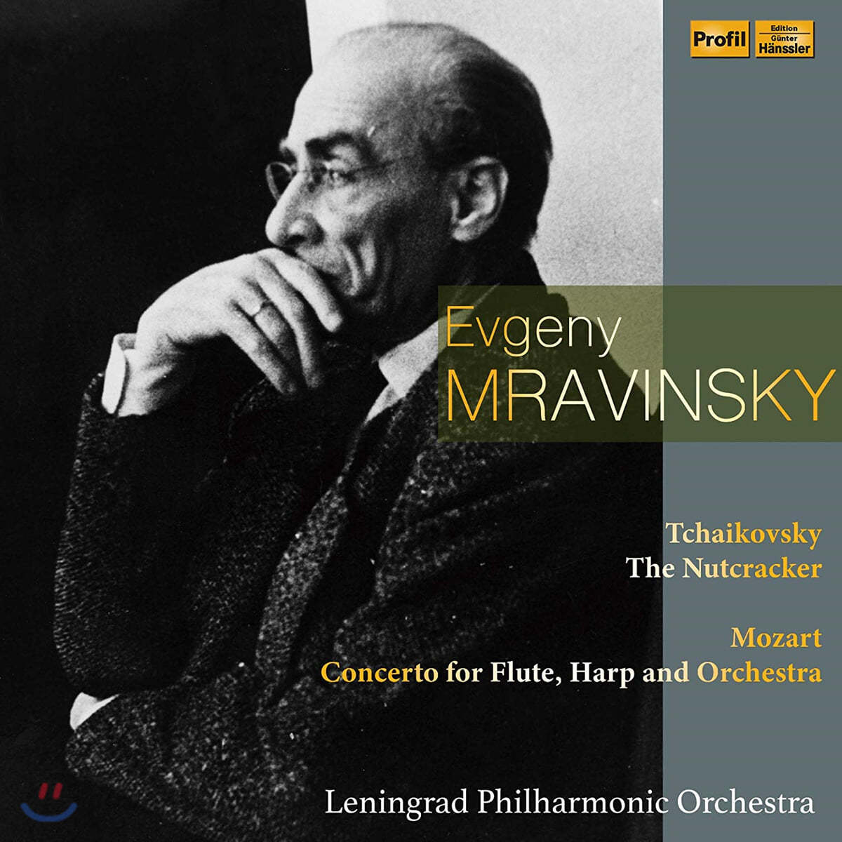 Evgeny Mravinsky 차이코프스키: 호두까기 인형 중 13곡 / 모차르트: 플룻과 하프를 위한 협주곡 (Tchaikovksy: The Nutcracker / Mozart: Concerto for Flute, Harp and Orchestra)