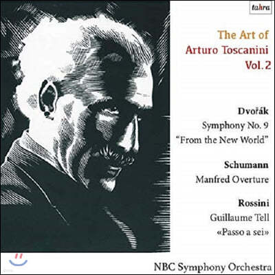 아르투로 토스카니니의 예술 2집 (The Art of Arturo Toscanini Vol. 2)
